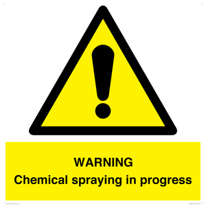 WARNING Chemical spraying in progress